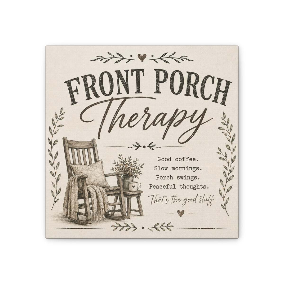Front Porch Therapy Canvas Wall Art — Rustic Relaxation Home Decor