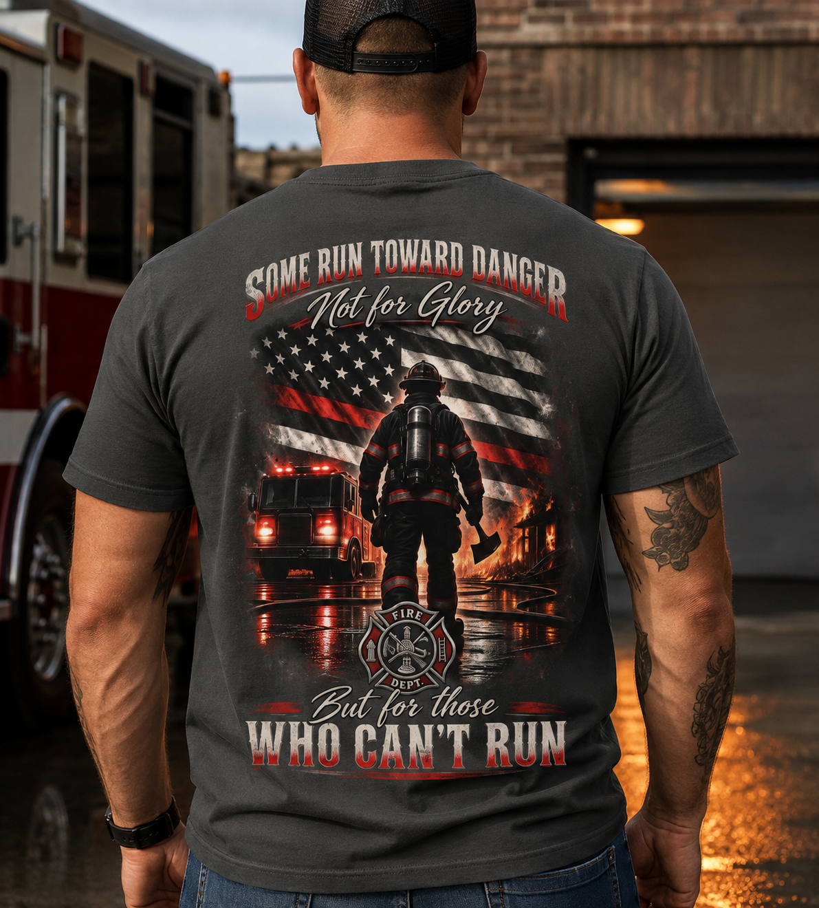 Firefighter T-Shirt — "Some May Think Danger Is A Fearless Walk, But The Brave Who Can’t Run" Graphic Tee